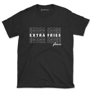 Extra Fries Basic T-Shirt
